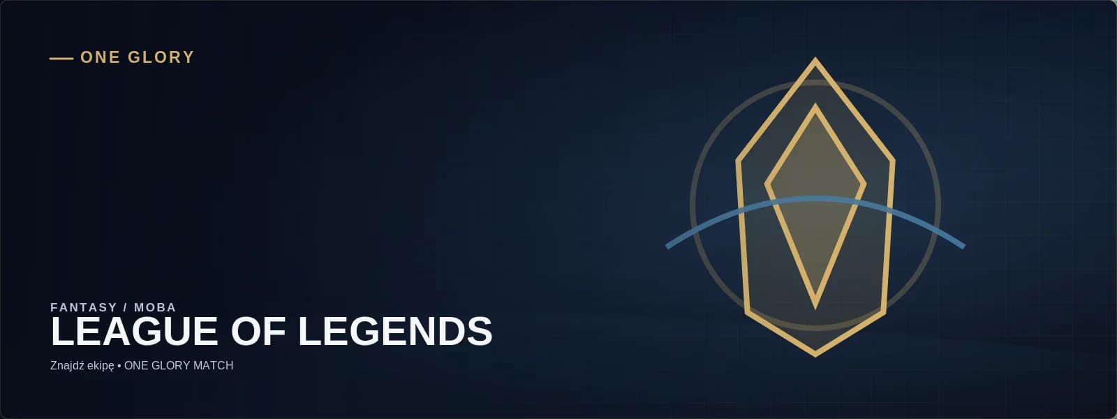 ONE GLORY illustration for League of Legends (banner)