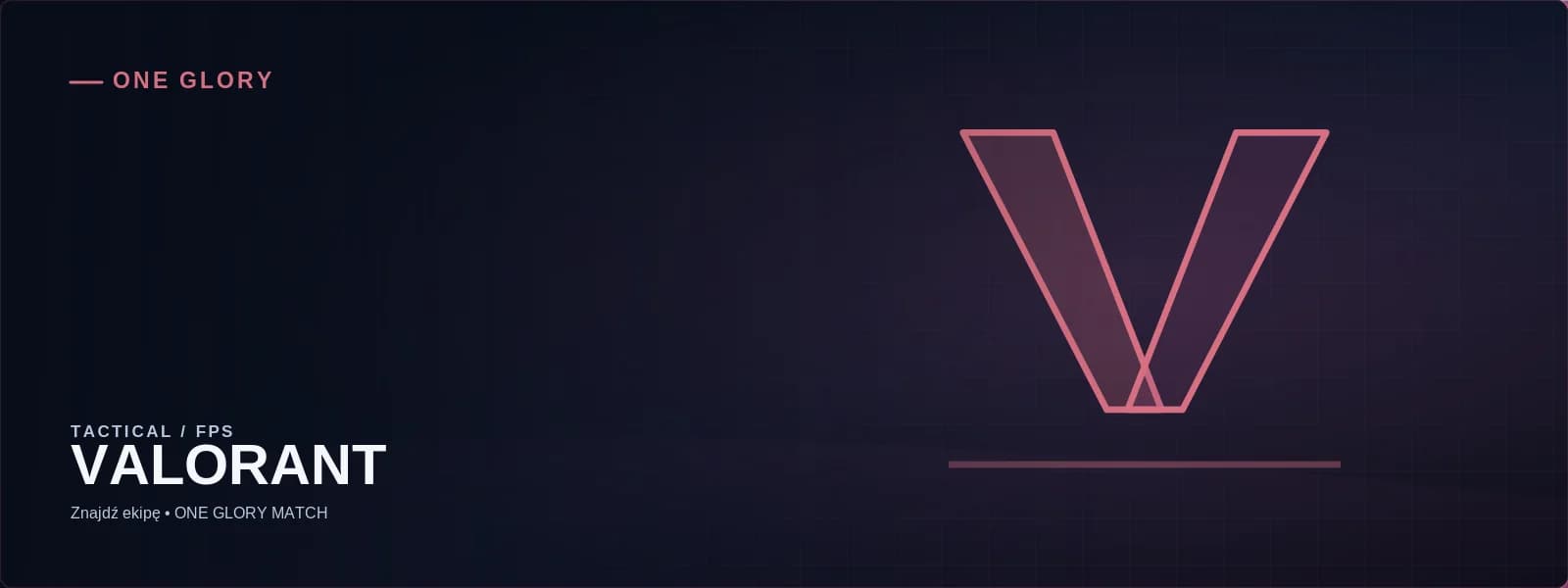 ONE GLORY illustration for Valorant (banner)